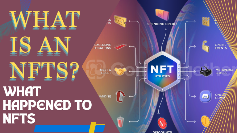 NFTs (Non-Fungible Tokens) Explained | What Is an NFTs?